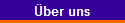 �ber uns